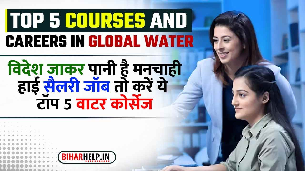 Top 5 Courses And Careers In Global Water