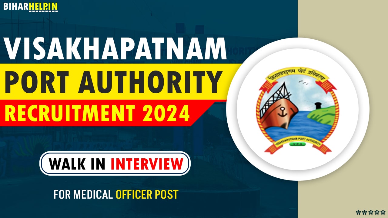 Vishakhapatnam Port Authority Recruitment 2024