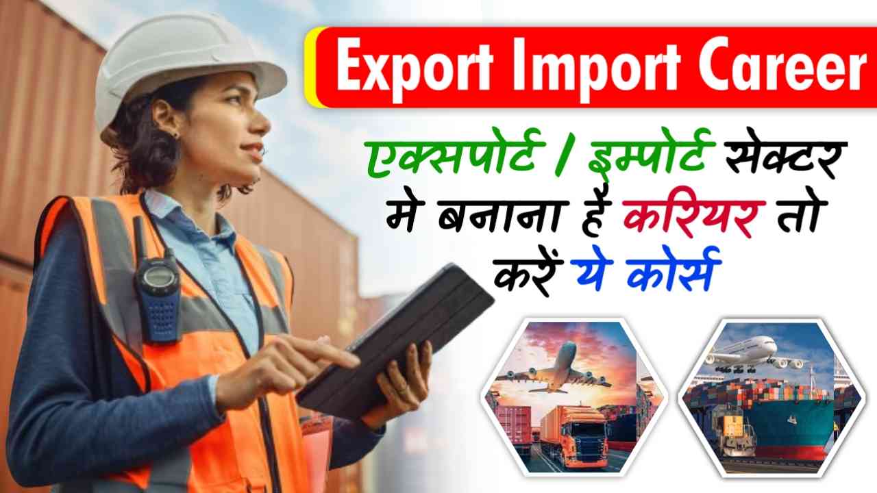 Export Import Career