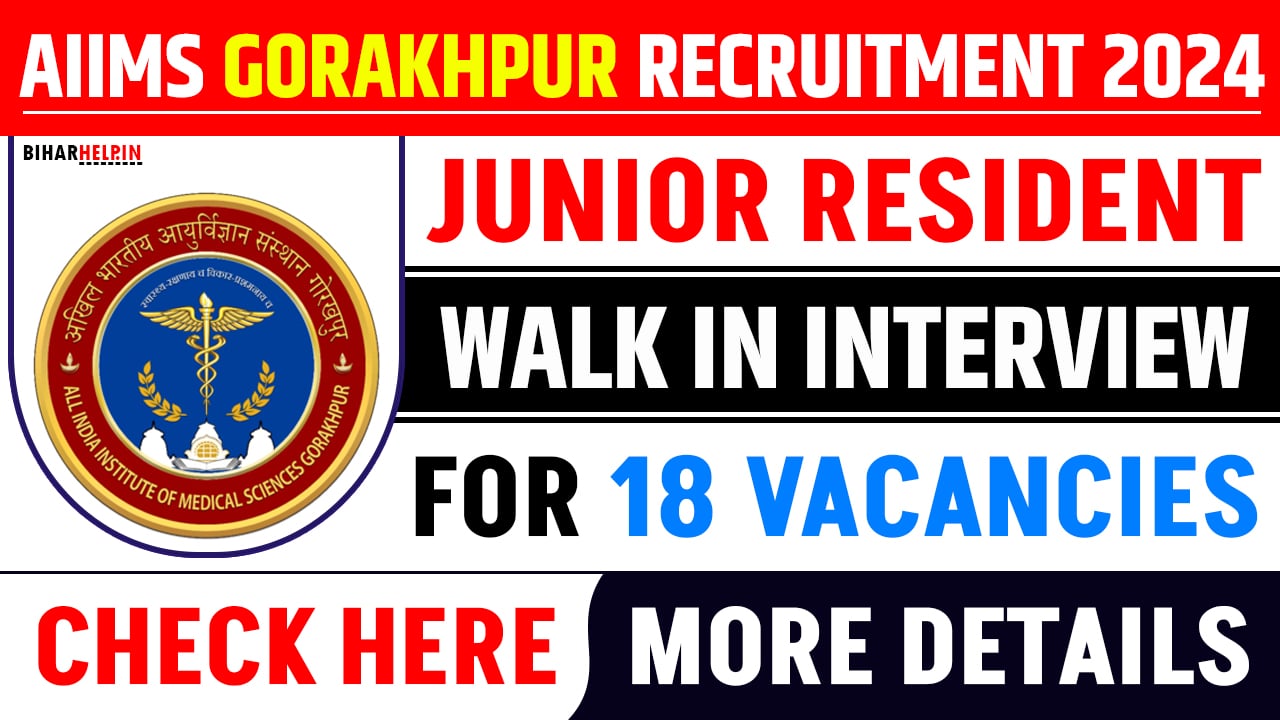 AIIMS Gorakhpur Junior Resident Recruitment 2024