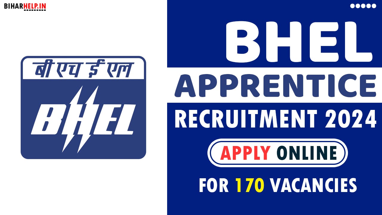 BHEL Apprentice Recruitment 2024