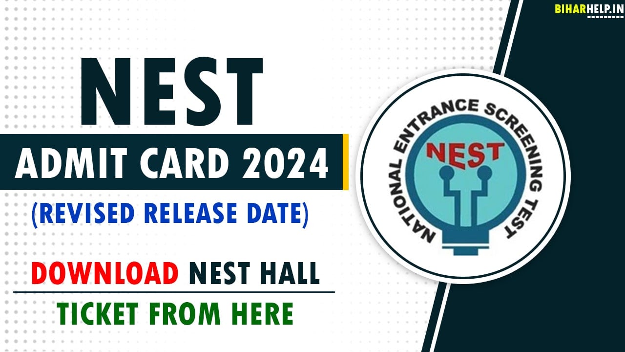 NEST Admit Card 2024