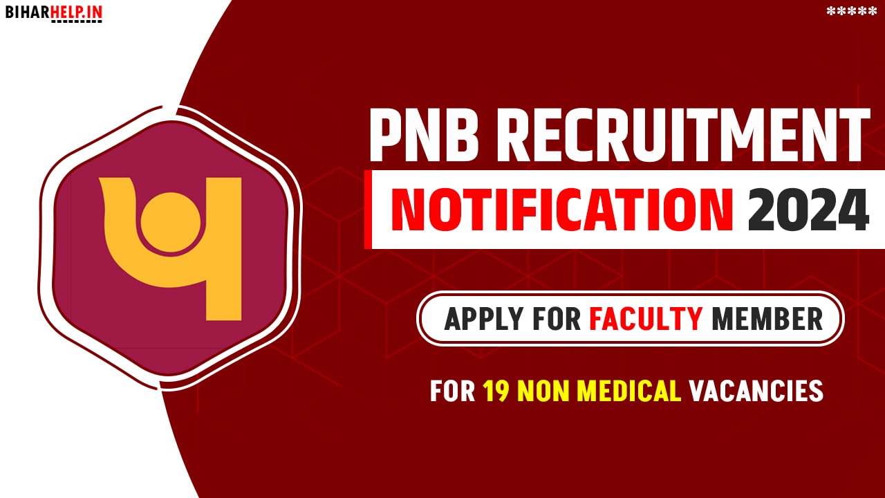 PNB Recruitment Notification 2024