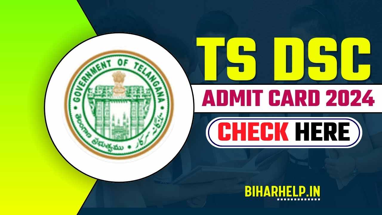 TS DSC ADMIT CARD 2024 