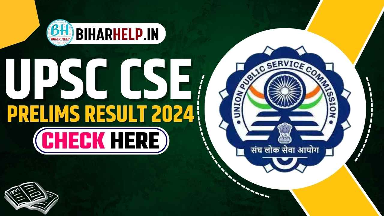 UPSC CSE PRELIMS RESULT 2024