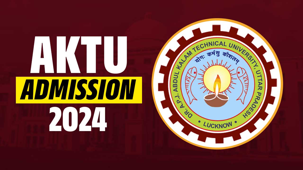 AKTU Admission 2024