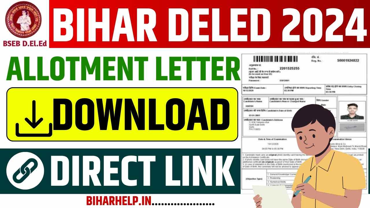Bihar Deled Allotment Letter 2024
