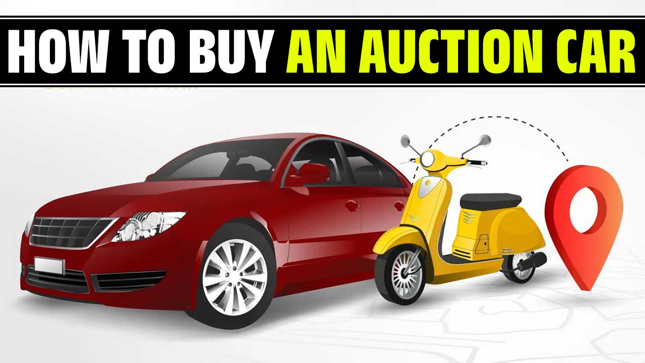 HOW TO BUY AN AUCTION CAR