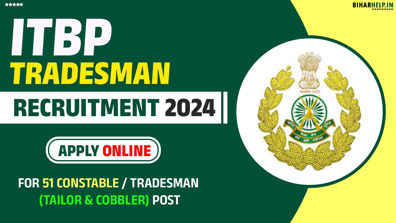 ITBP Tradesman Recruitment 2024