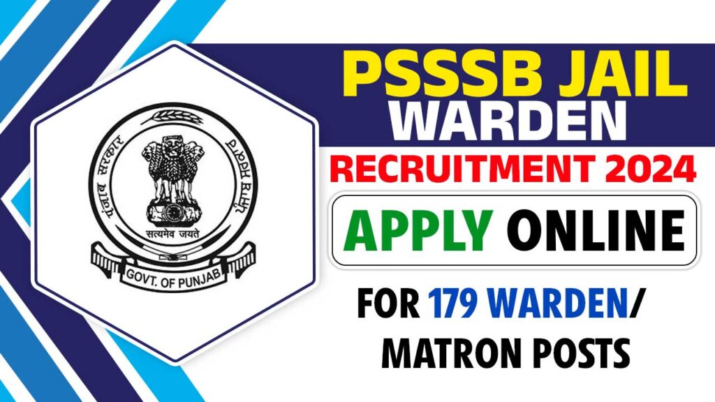PSSSB Jail Warder Recruitment 2024
