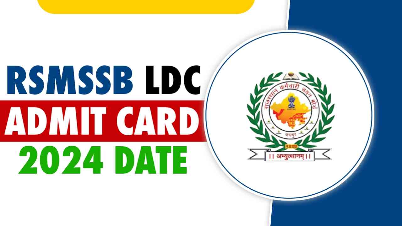 RSMSSB LDC Admit Card 2024 Date
