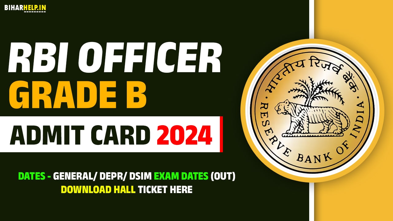 RBI Officer Grade B Admit Card 2024