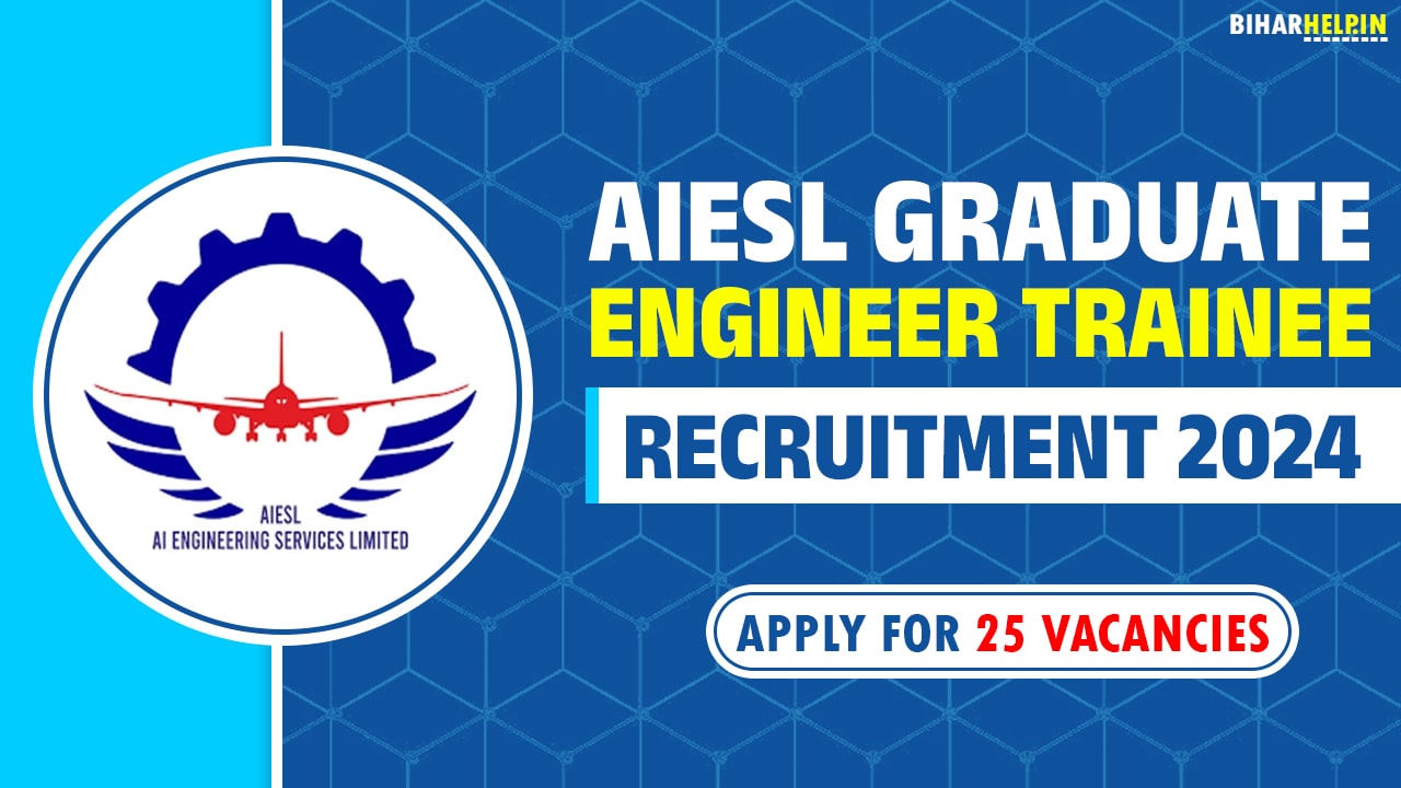 AIESL Graduate Engineer Trainee Recruitment 2024