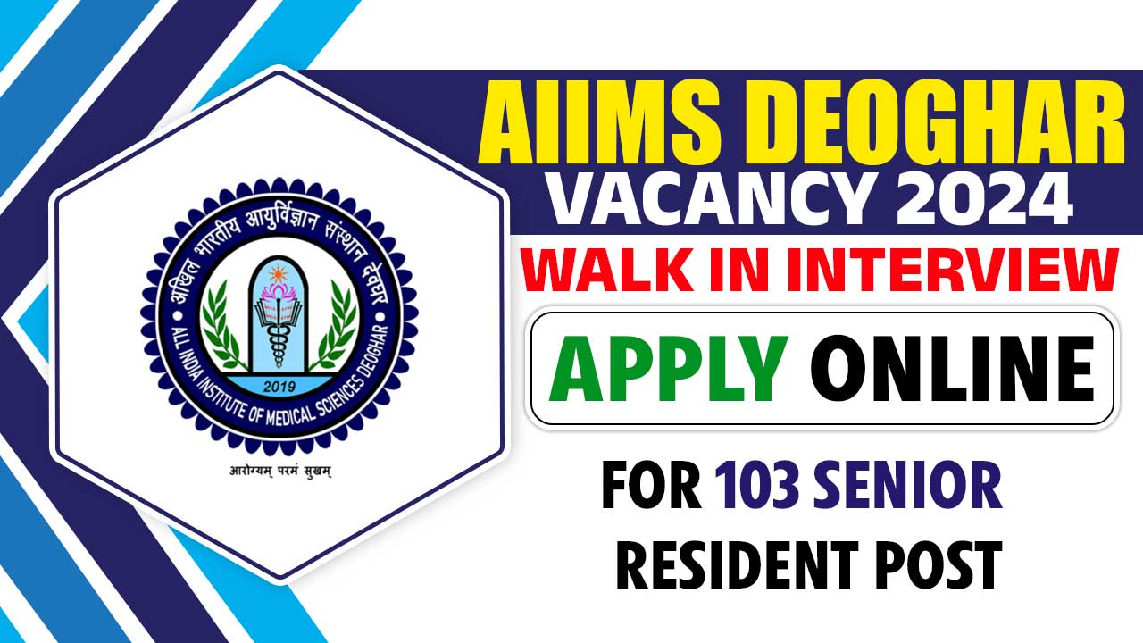 AIIMS Deoghar Vacancy 2024