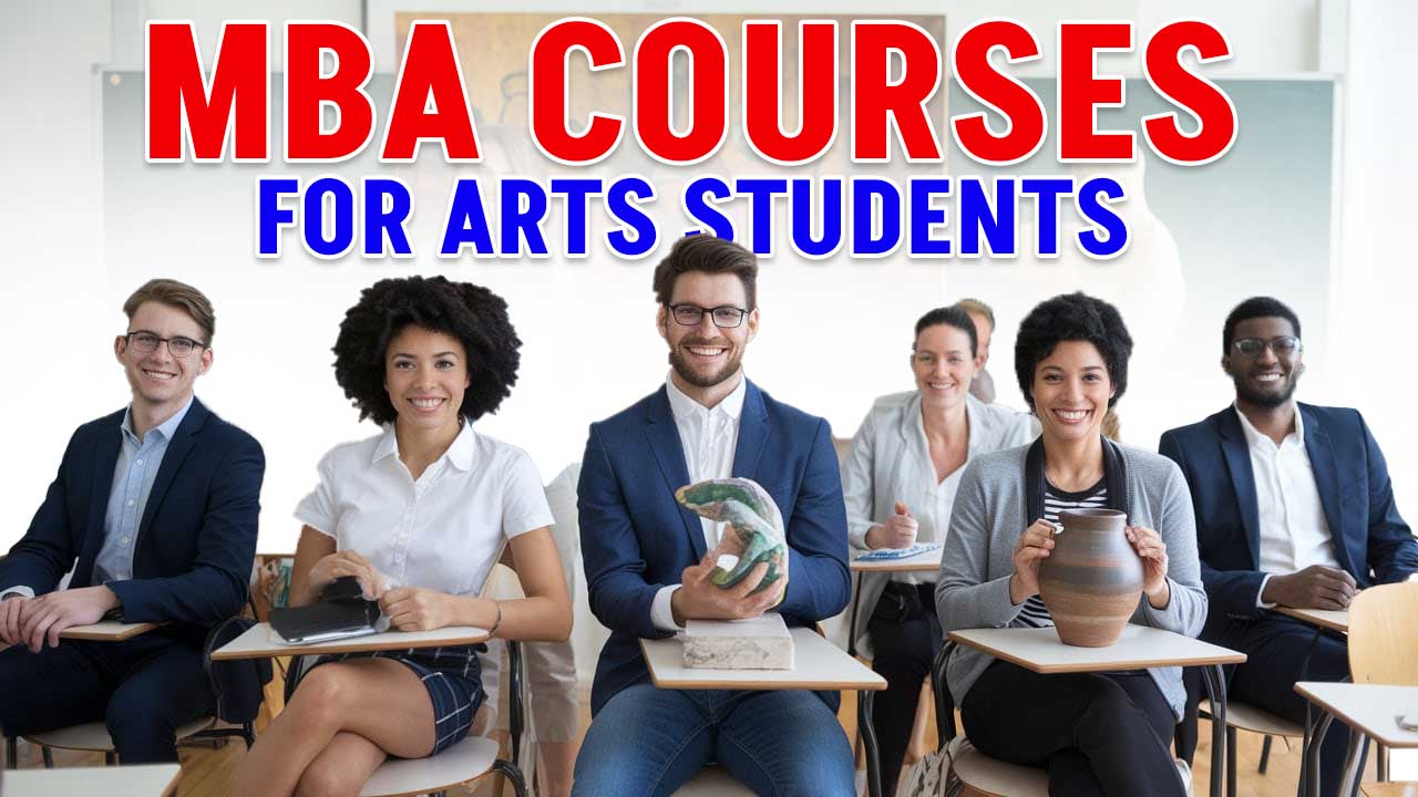 MBA COURSES FOR ARTS STUDENTS