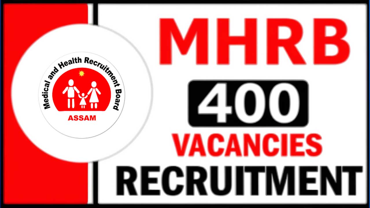 MHRB Assam Medical & Health Officer Recruitment 2024 