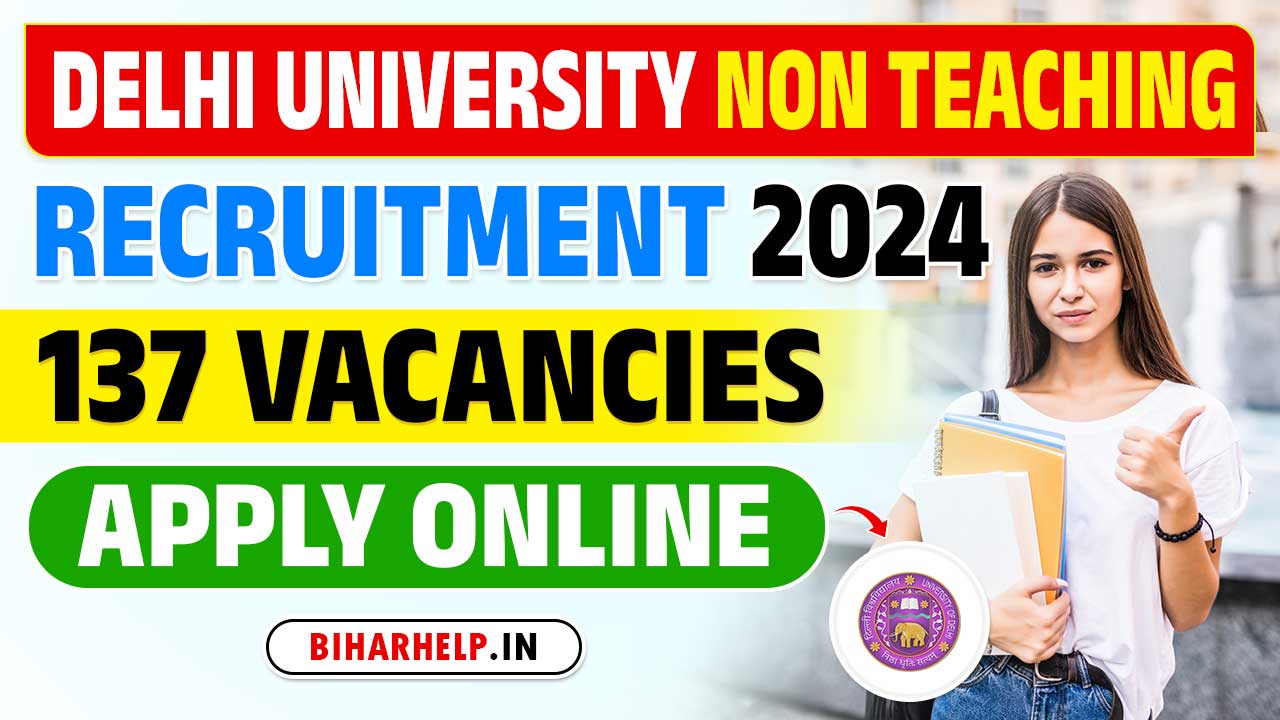 Delhi University Non Teaching Recruitment 2024