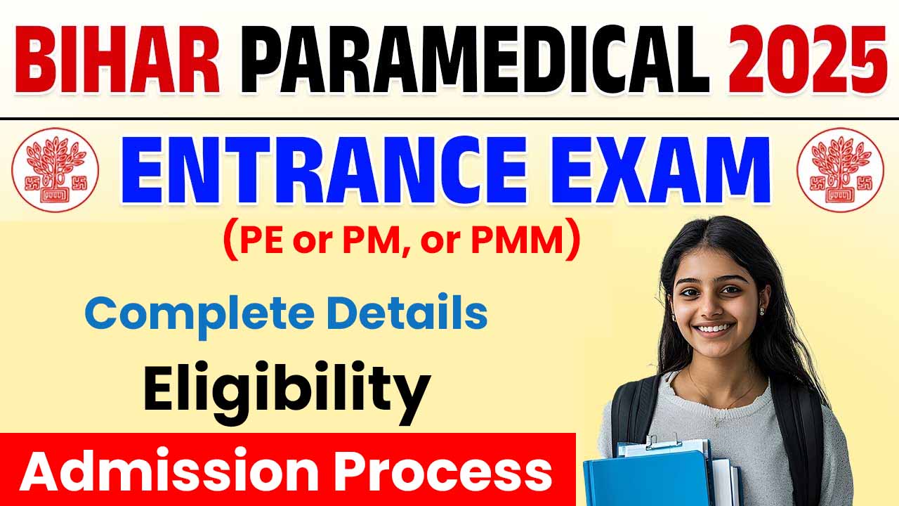 Bihar Paramedical Entrance Exam 2025