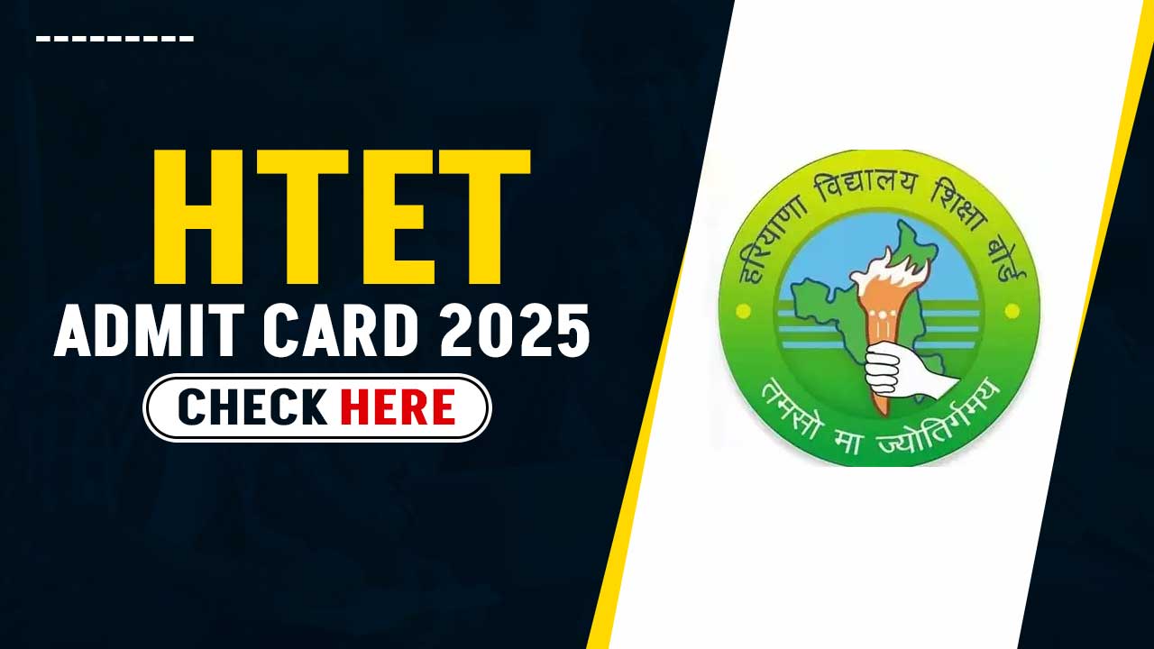 HTET Admit Card 2025