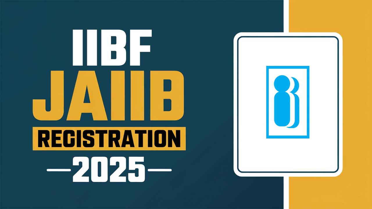 IIBF JAIIB Registration 2025