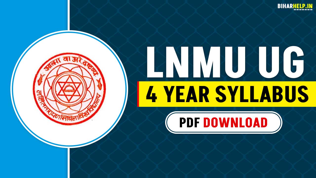 LNMU UG 4 Year Syllabus PDF Download