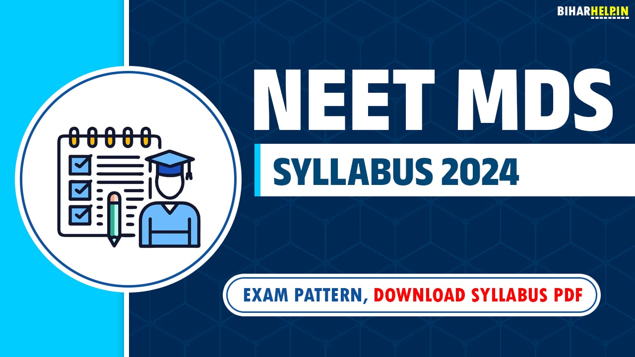 NEET MDS Syllabus 2025