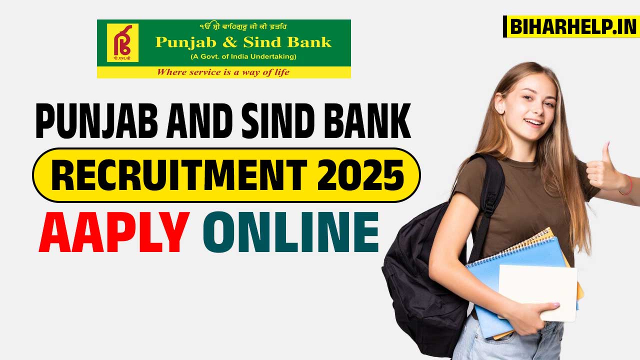 Punjab And Sind Bank Recruitment 2025