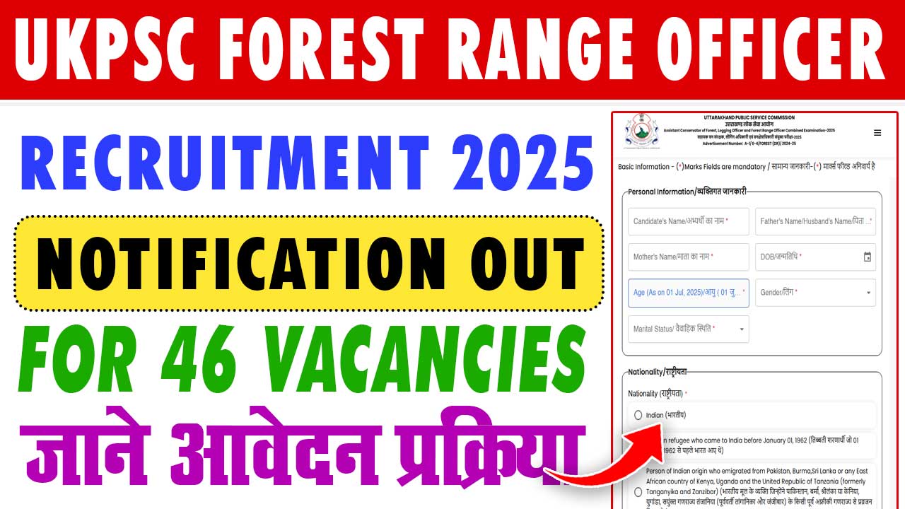 UKPSC Forest Range Officer Recruitment 2025