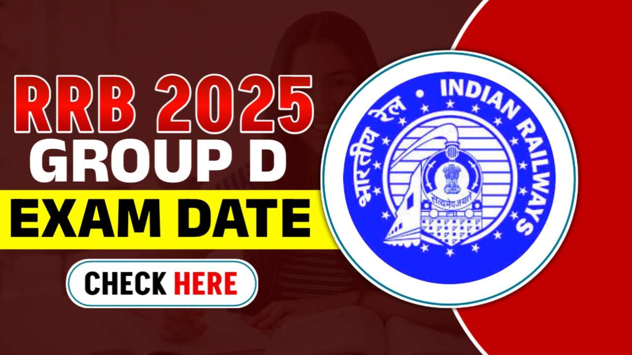 RRB Group D Exam Date 2025