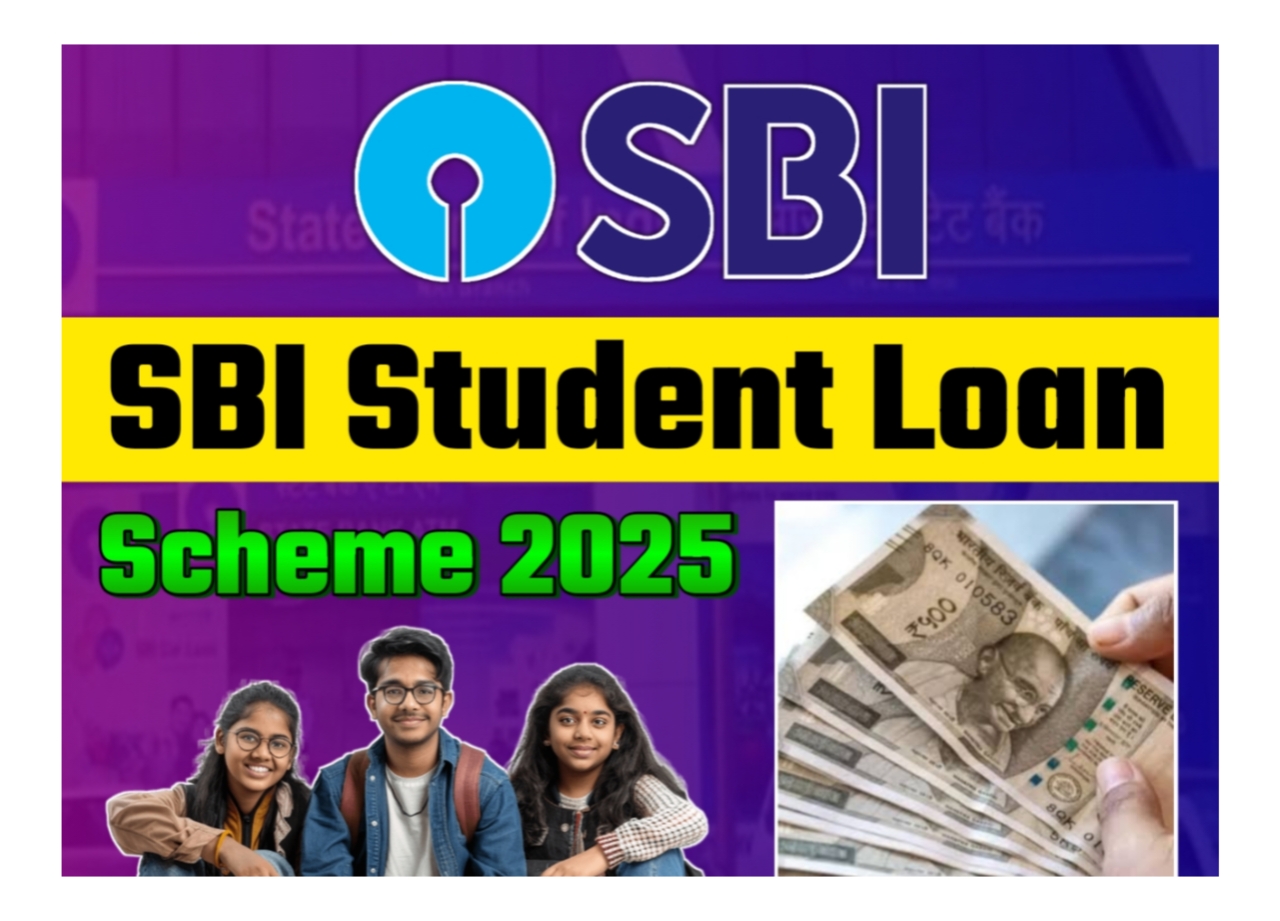 SBI Student Loan Scheme 2025