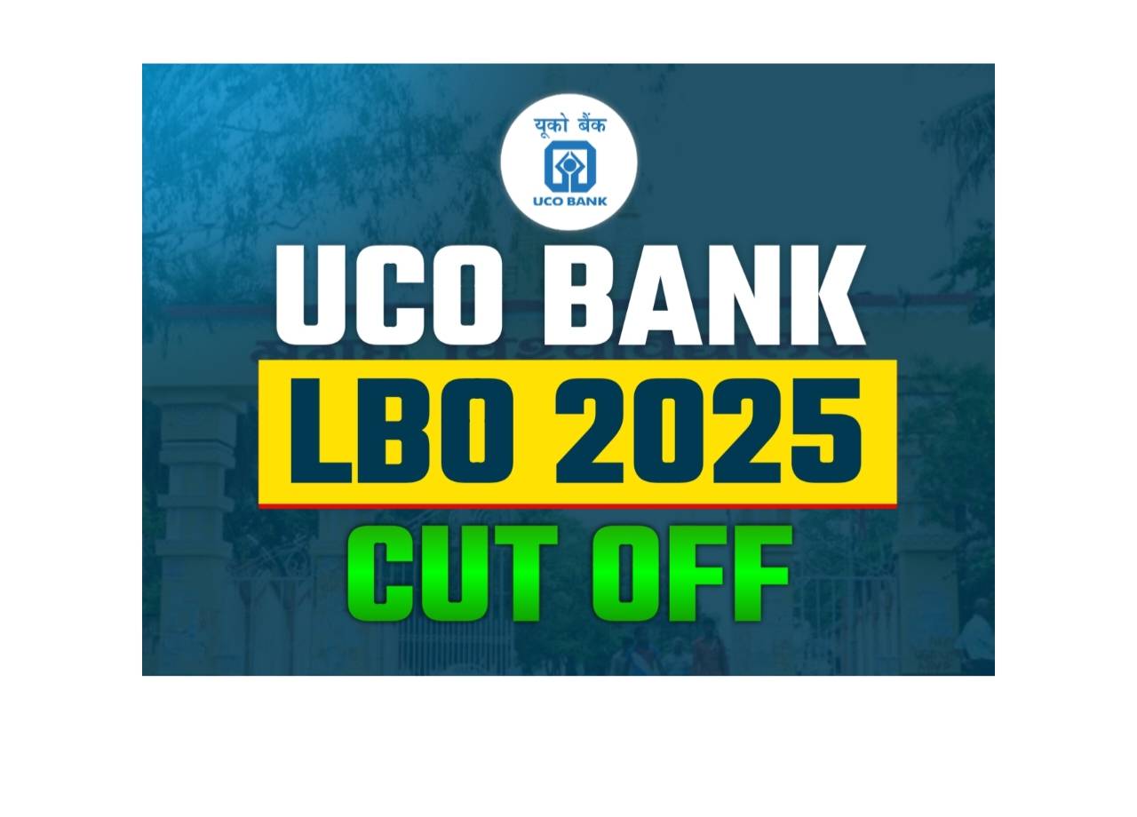 UCO Bank LBO Cut Off 2025