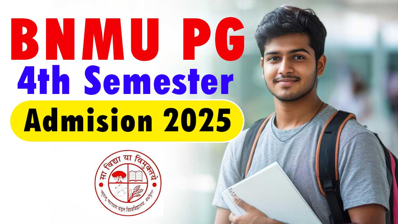 BNMU PG 4th Semester Admision 2025