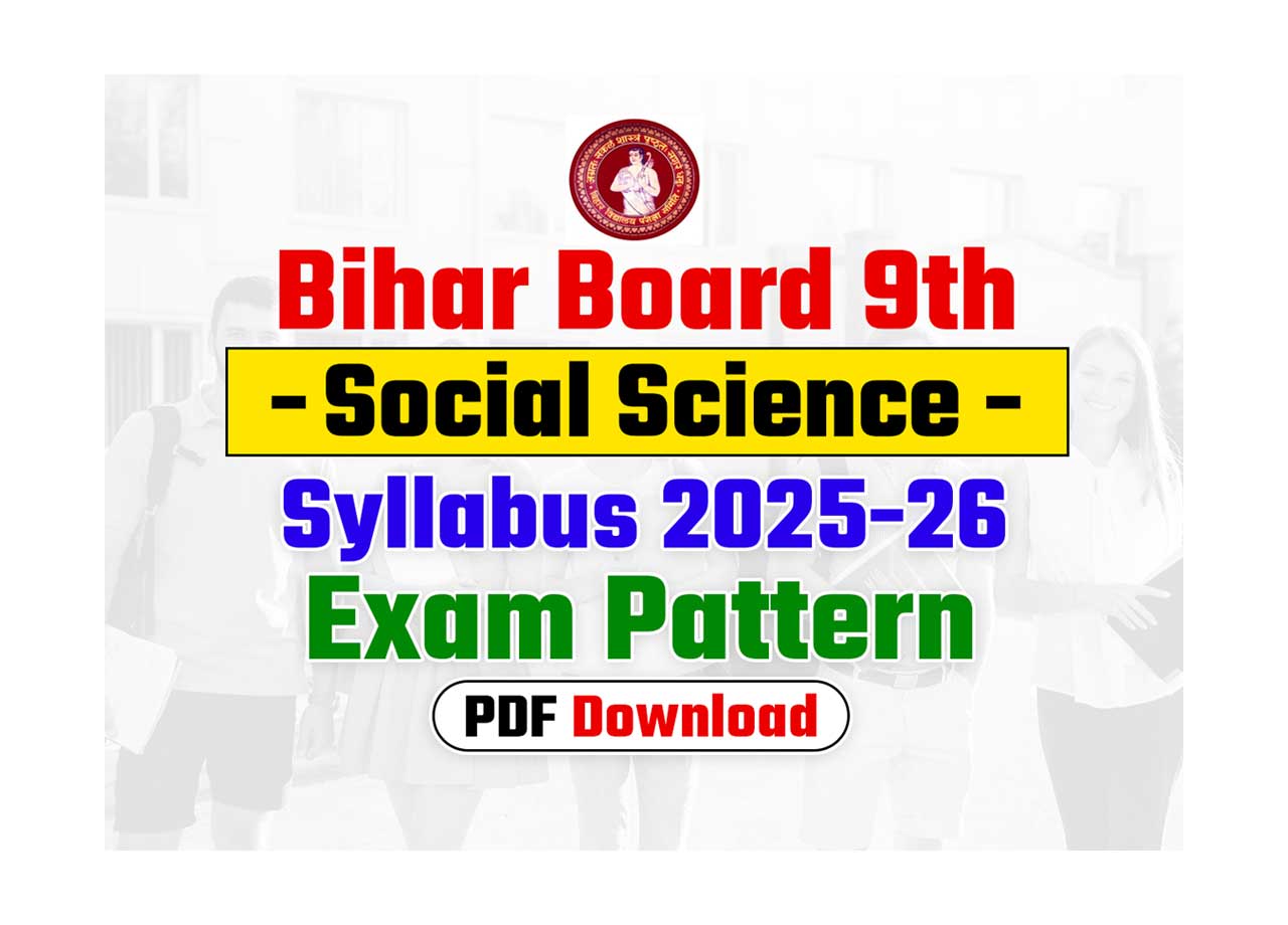 Bihar Board 9th Social Science Syllabus 2025-26