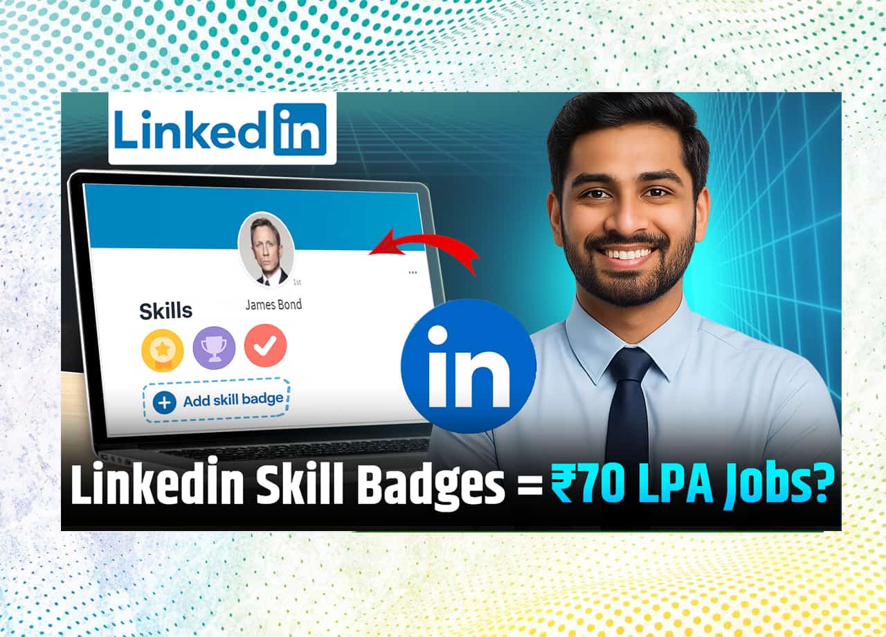 Skill Badges को Linkedin प्रोफाइल पर कैसे जोड़े? Step By Step Guide
