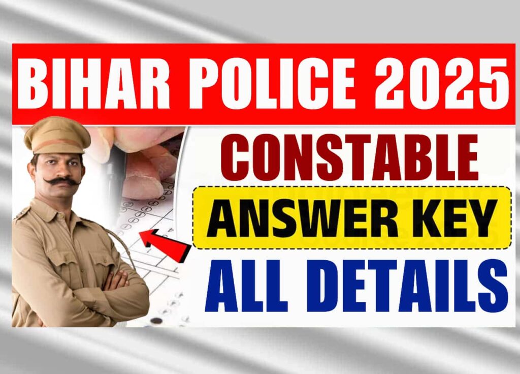 Bihar Police Constable Answer Key 2025: