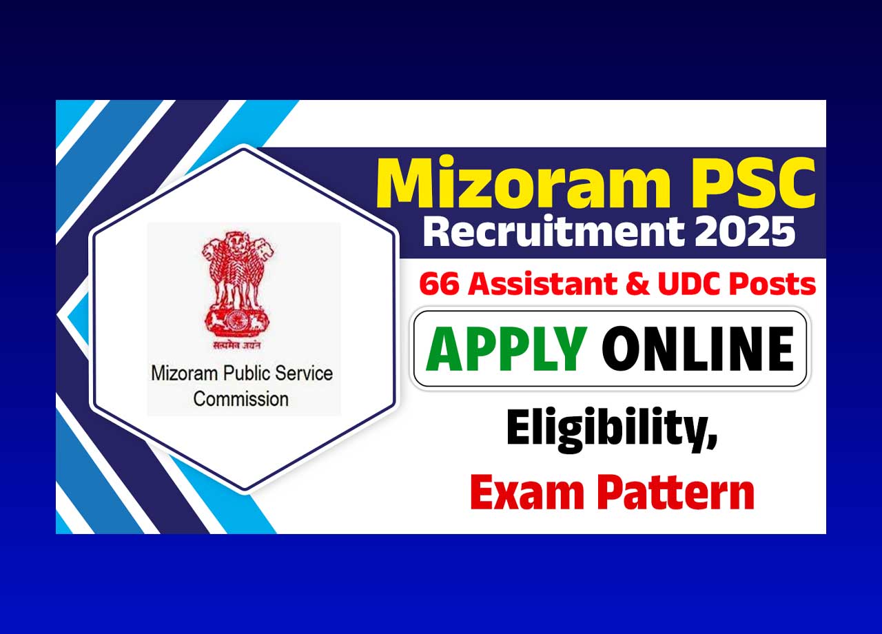 Mizoram PSC Recruitment 2025