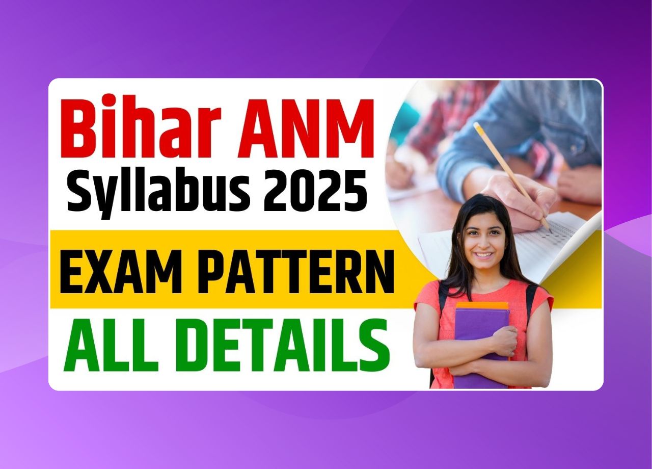 Bihar ANM Syllabus 2025 Bihar ANM Syllabus 2025