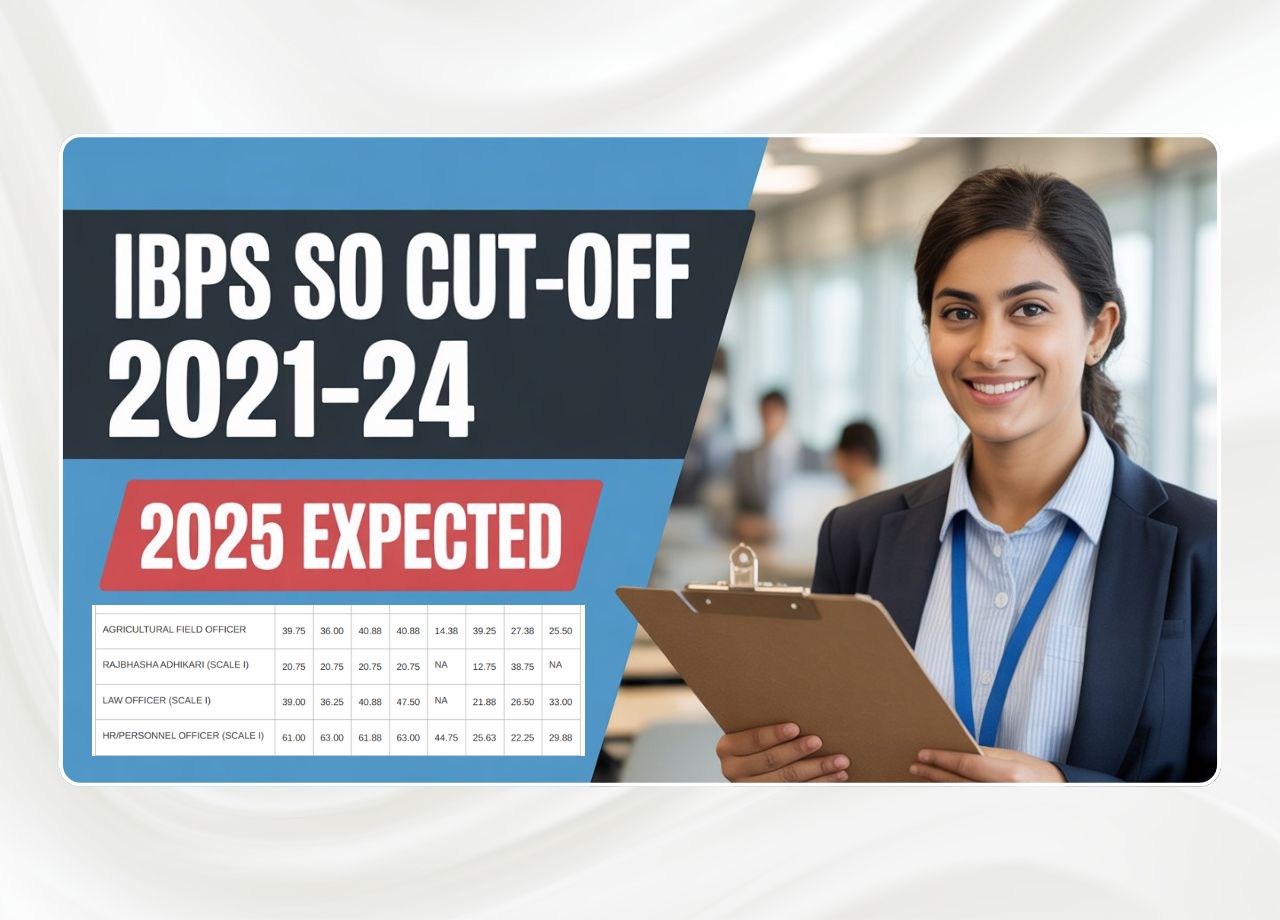 IBPS SO Previous Year Cut-Off