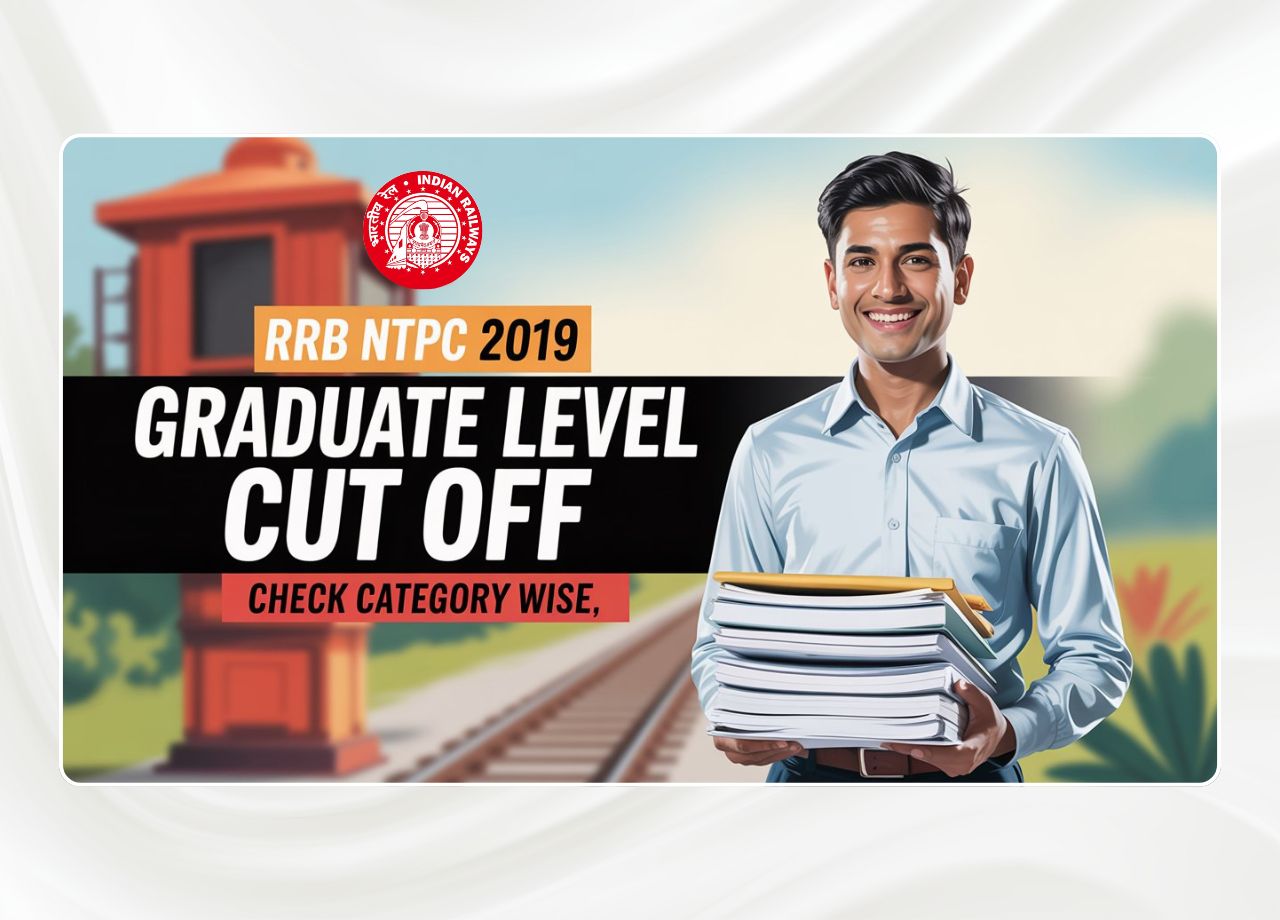 RRB NTPC Graduate Level Cut Off 2019
