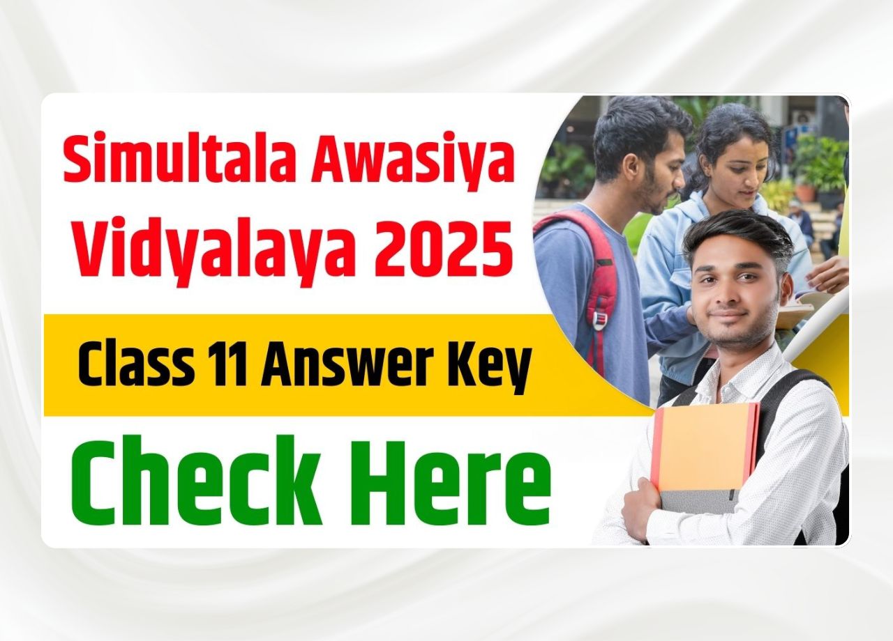 Simultala Awasiya Vidyalaya Class 11 Answer Key 2025