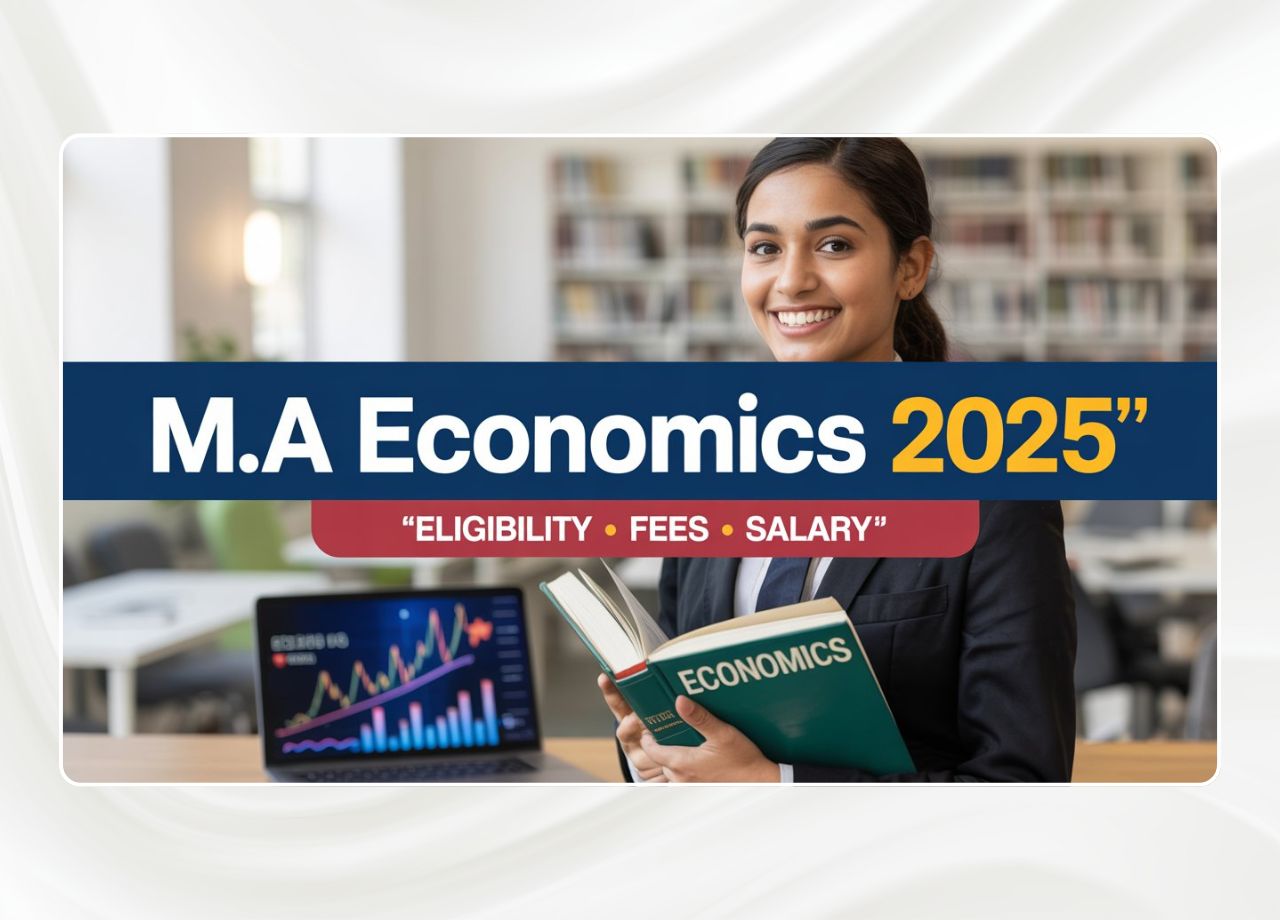 M.A in Economics Course M.A in Economics Course 2025