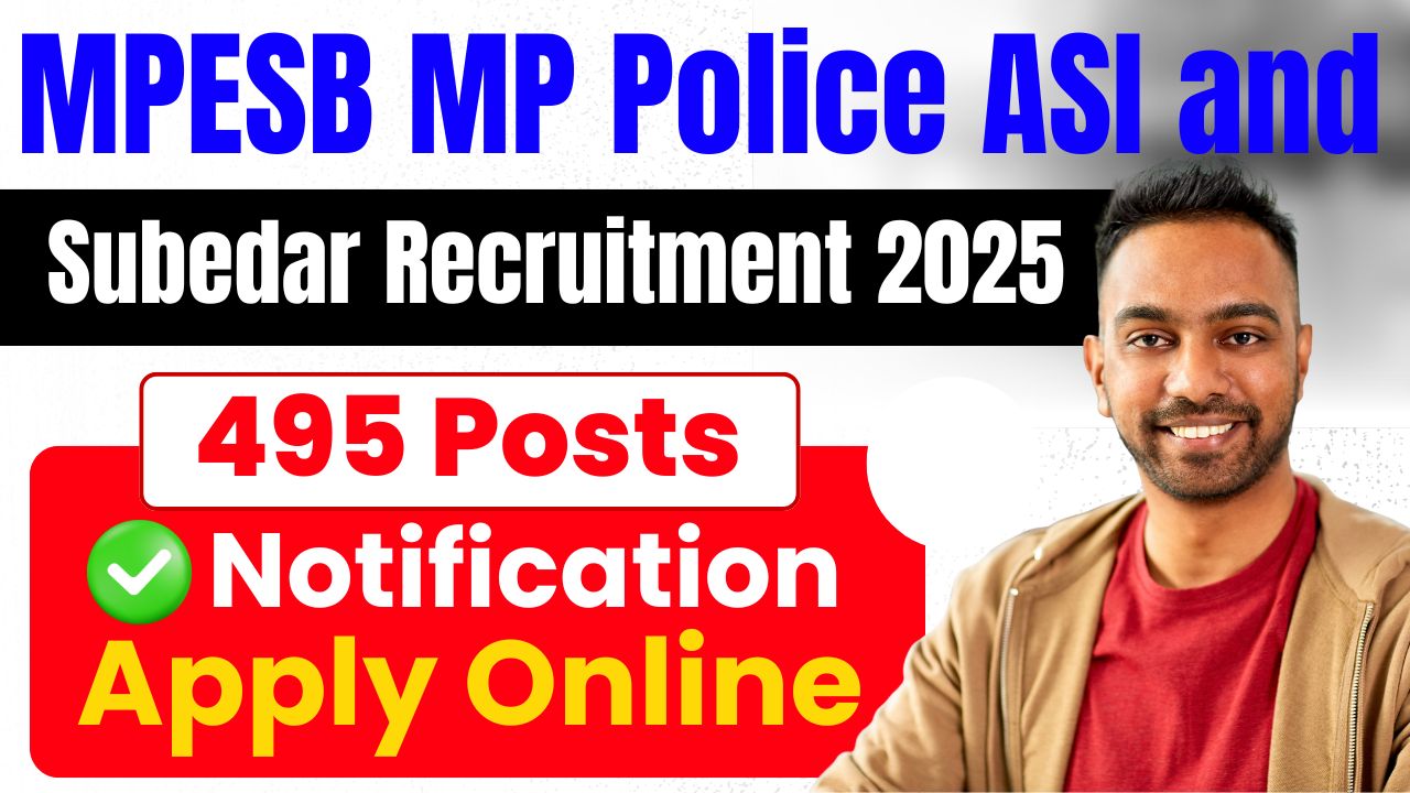 MPESB MP Police ASI and Subedar Recruitment 2025