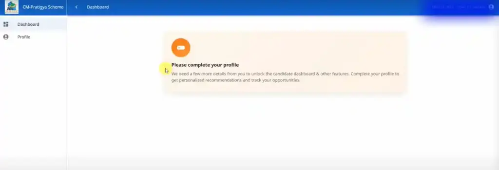 complete your profile message for Mukhyamantri Pratigya Yojana Apply Online 2025