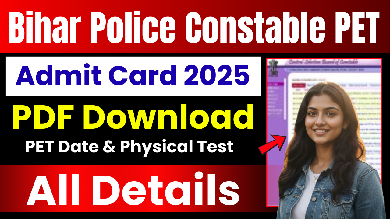 Bihar Police Constable PET Admit Card 2025