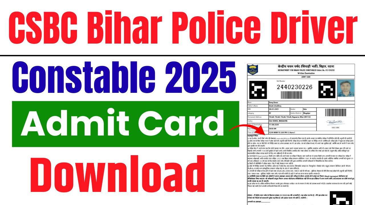 CSBC Bihar Police Driver Constable Admit Card 2025 