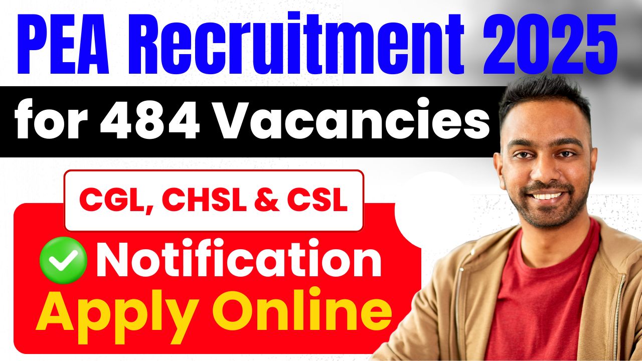 PEA Recruitment 2025 PEA Recruitment 2025