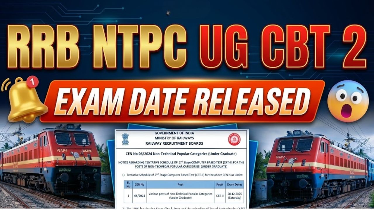 RRB NTPC UG CBT-02 Exam Date Out