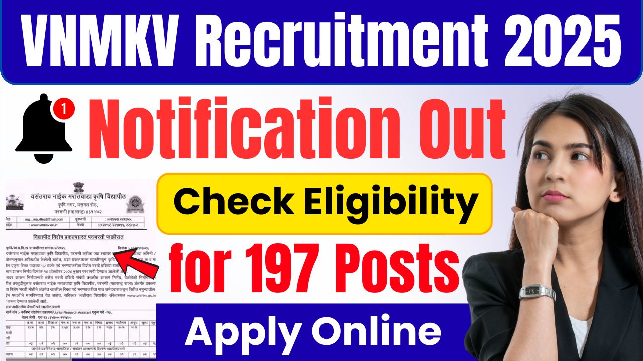 VNMKV Recruitment 2025 VNMKV Recruitment 2025