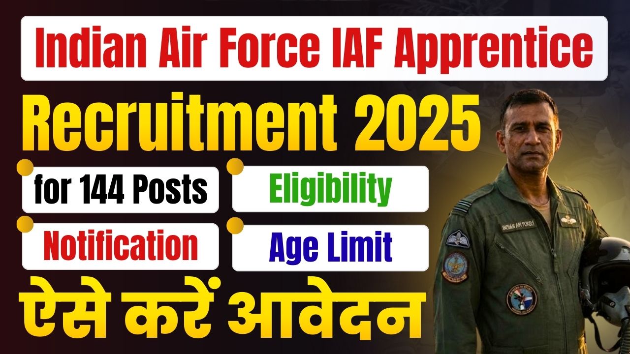 Indian Air Force IAF Apprentice Recruitment 2025 Indian Air Force IAF Apprentice Recruitment 2025