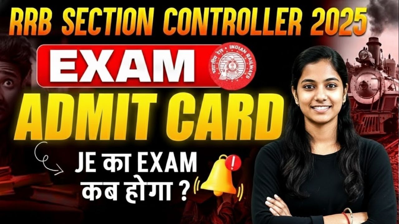 RRB Section Controller Admit Card 2026